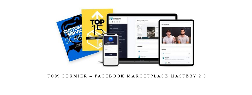 Tom Cormier – Facebook Marketplace Mastery 2.0