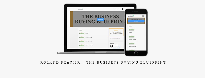 Roland Frasier – The Business Buying Blueprint