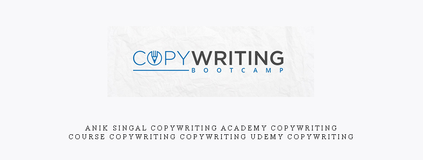 Anik Singal Copywriting Academy copywriting course copywriting copywriting udemy copywriting
