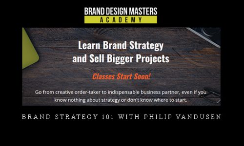 Brand Strategy 101 with Philip Vandusen |
