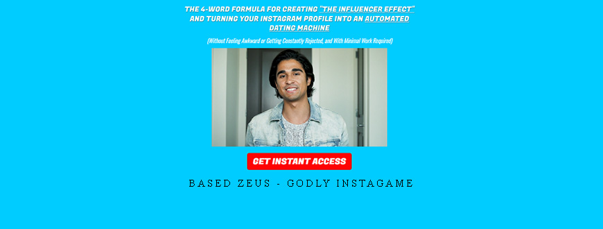 Based Zeus – Godly Instagame