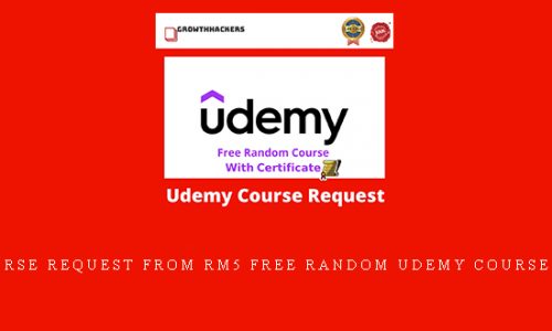 Udemy Course Request From RM5 Free Random Udemy Course With Cert |