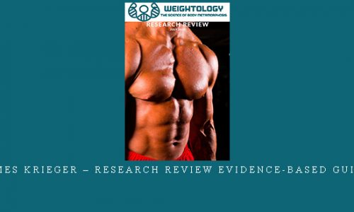 James Krieger – Research Review Evidence-based guides |