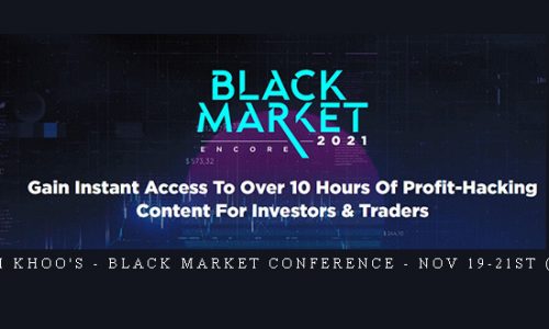 Adam Khoo’s – Black Market Conference – Nov 19-21st (2021) |