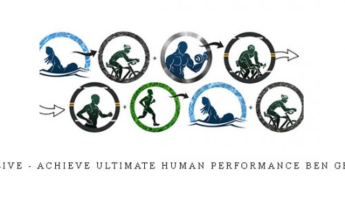 Creativelive – Achieve Ultimate Human Performance Ben Greenfield |