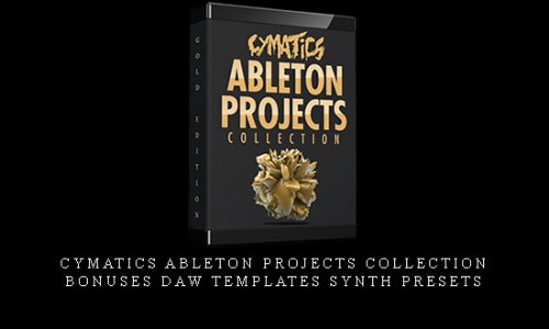 Cymatics Ableton Projects Collection Bonuses DAW Templates Synth Presets |