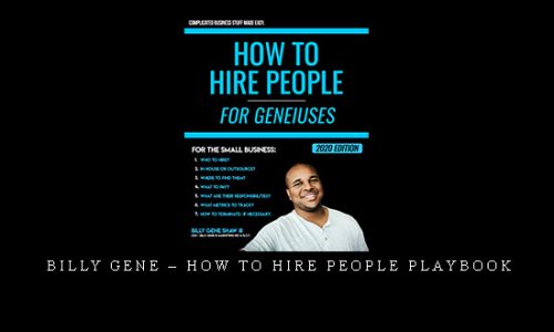 Billy Gene – How To Hire People Playbook |