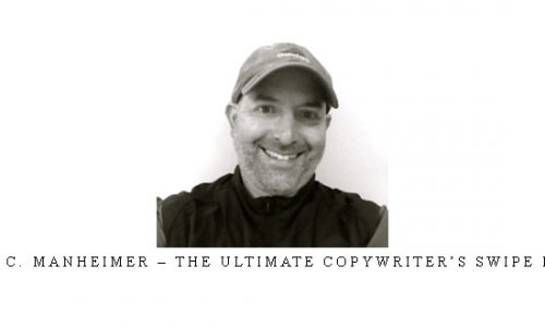 Josh C. Manheimer – The Ultimate Copywriter’s Swipe Bible |