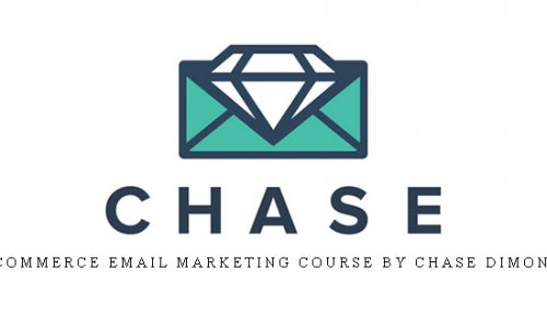 Ecommerce Email Marketing Course By Chase Dimond |