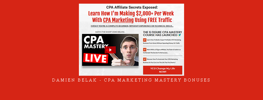 Damien Belak – CPA Marketing Mastery Bonuses