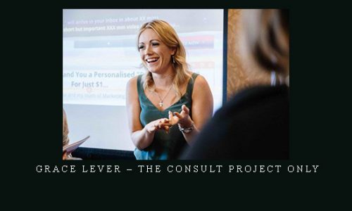 Grace Lever – The Consult Project Only |