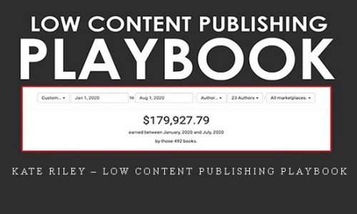 Kate Riley – Low Content Publishing Playbook |
