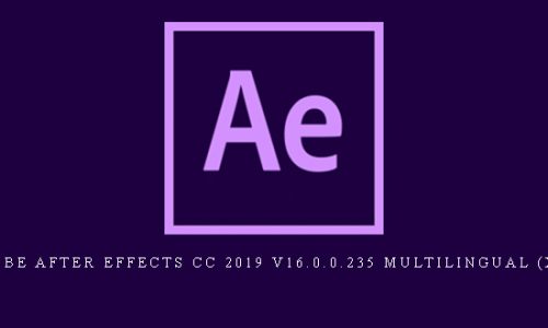 Adobe After Effects CC 2019 v16.0.0.235 Multilingual (x64) |
