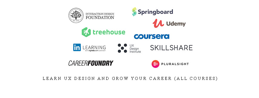 Learn UX Design and Grow Your Career (All Courses)