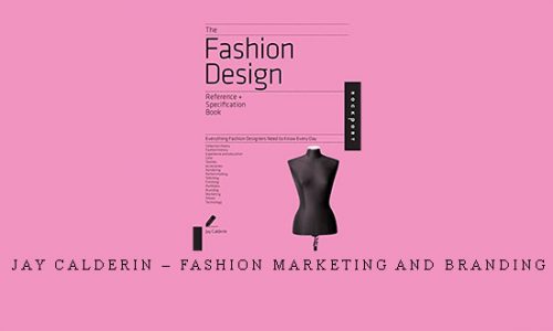 Jay Calderin – Fashion Marketing and Branding |