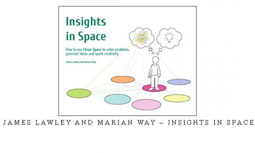 James Lawley and Marian Way – Insights in Space |
