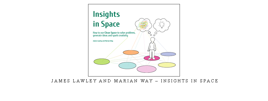 James Lawley and Marian Way – Insights in Space