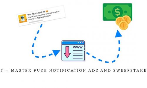 Nick Lenihan – Master Push Notification Ads and Sweepstakes CPA Offers |
