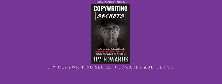 Jim Copywriting Secrets Edwards Audiobook []