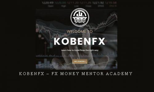 KobenFX – FX Money Mentor Academy |