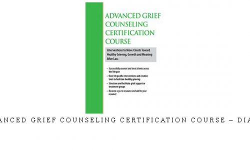 3-Day Advanced Grief Counseling Certification Course – Diana Sebzda |