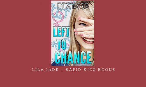 Lila Jade – Rapid Kids Books |