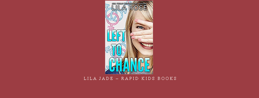 Lila Jade – Rapid Kids Books