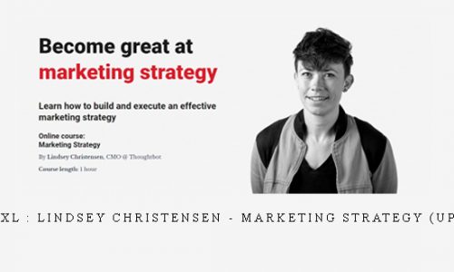 CXL : Lindsey Christensen – Marketing Strategy (UP) |