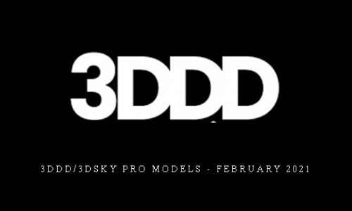 3DDD/3DSky PRO Models – February 2021 |