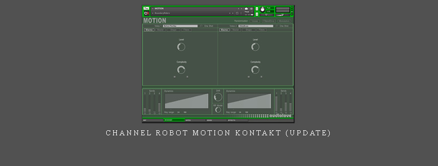 Channel Robot Motion KONTAKT (Update)