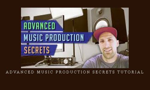 Advanced Music Production Secrets TUTORiAL |