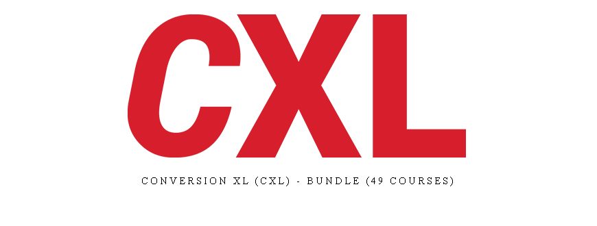 Conversion XL (CXL) – Bundle (49 courses)