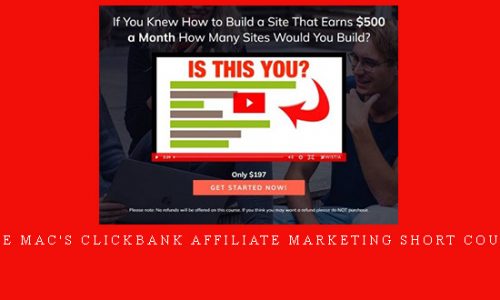 Dave Mac’s Clickbank Affiliate Marketing Short Course |