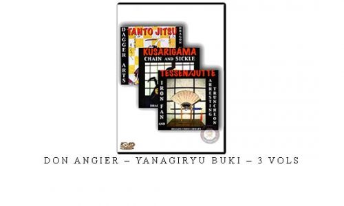 DON ANGIER – YANAGIRYU BUKI – 3 VOLs | Digital Download