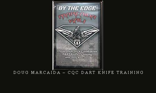 DOUG MARCAIDA – CQC DART KNIFE TRAINING | Digital Download