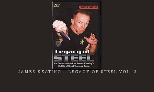 JAMES KEATING – LEGACY OF STEEL VOL. 2 | Digital Download