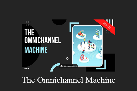 The Omnichannel Machine