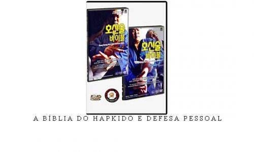 A BÍBLIA DO HAPKIDO E DEFESA PESSOAL | Digital Download
