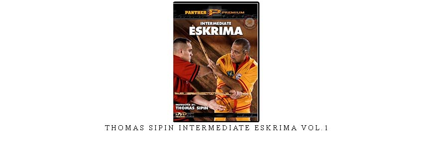 THOMAS SIPIN INTERMEDIATE ESKRIMA VOL.1