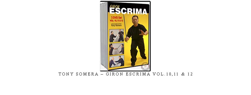 TONY SOMERA – GIRON ESCRIMA VOL.10
