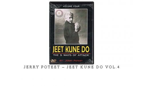 JERRY POTEET – JEET KUNE DO VOL.4 | Digital Download