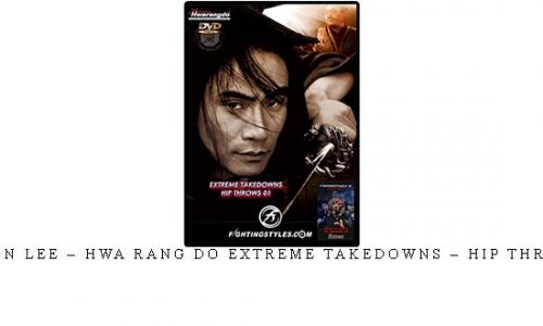 TAEJOON LEE – HWA RANG DO EXTREME TAKEDOWNS – HIP THROWS #1 | Digital Download TAEJOON LEE – HWA RANG DO EXTREME TAKEDOWNS – HIP THROWS #1 | Digital Download