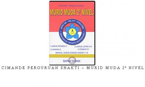 CIMANDE PERGURUAN SHAKTI – MURID MUDA 2º NIVEL | Digital Download