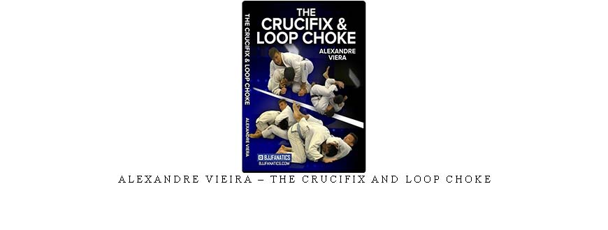 ALEXANDRE VIEIRA – THE CRUCIFIX AND LOOP CHOKE