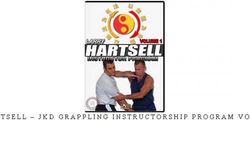 HARTSELL – JKD GRAPPLING INSTRUCTORSHIP PROGRAM VOL.01 | Digital Download