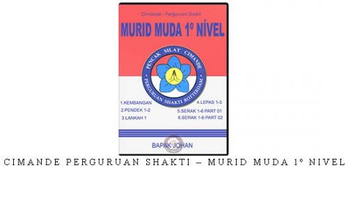 CIMANDE PERGURUAN SHAKTI – MURID MUDA 1º NIVEL | Digital Download