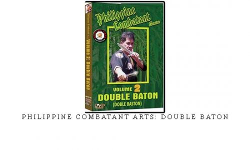 PHILIPPINE COMBATANT ARTS: DOUBLE BATON | Digital Download