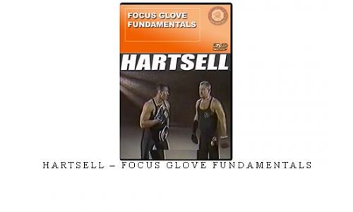 HARTSELL – FOCUS GLOVE FUNDAMENTALS | Digital Download HARTSELL – FOCUS GLOVE FUNDAMENTALS | Digital Download