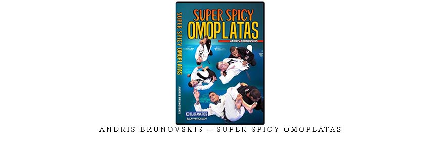 ANDRIS BRUNOVSKIS – SUPER SPICY OMOPLATAS