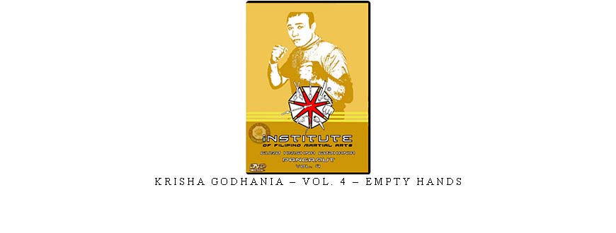 KRISHA GODHANIA – VOL. 4 – EMPTY HANDS